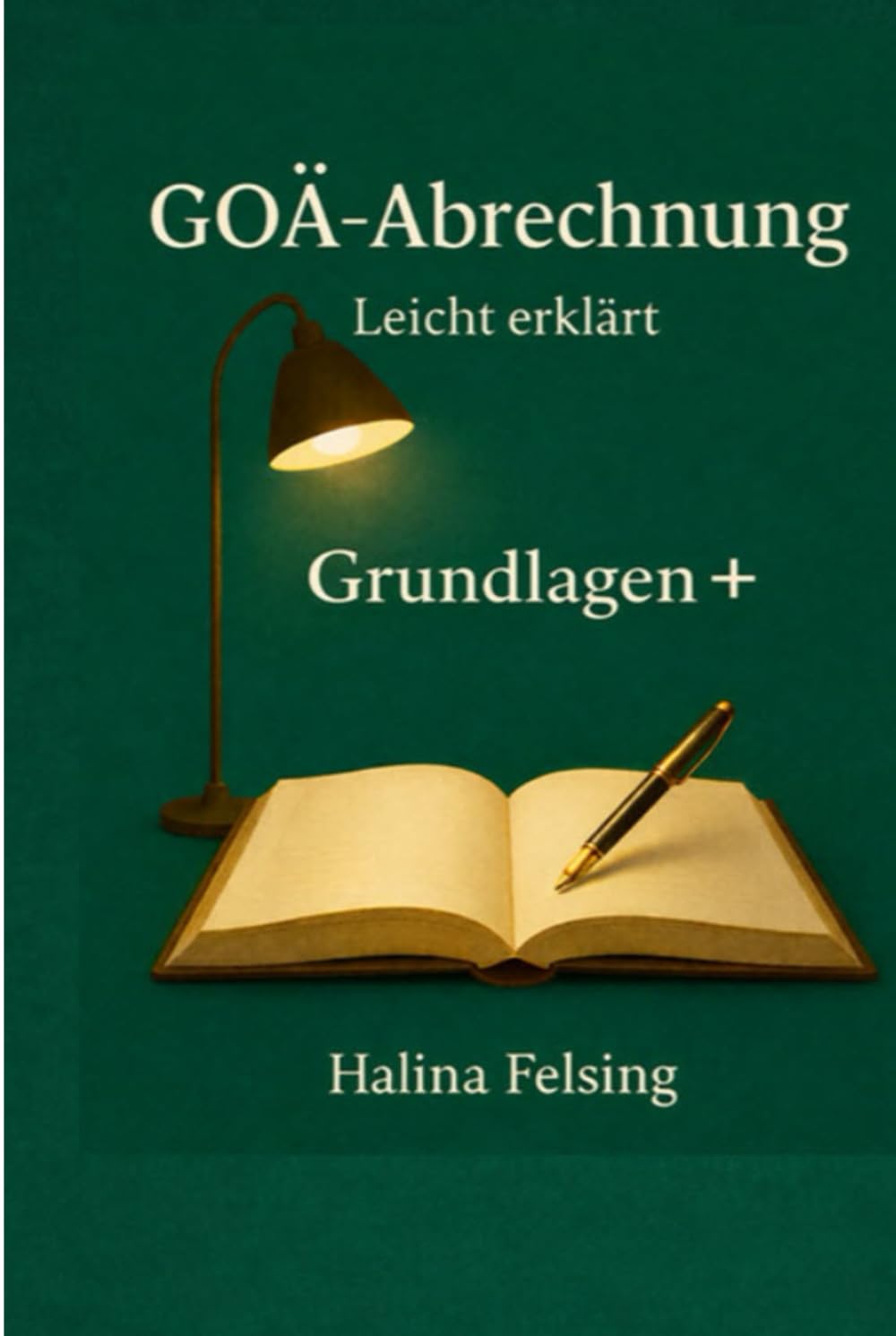 GOÄ Abrechnung leicht erklärt: Grundlagen +