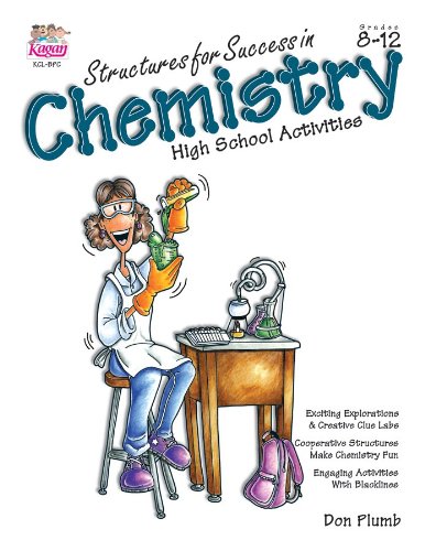 Structures for Success in Chemistry: High School Activities, Grades 8-12