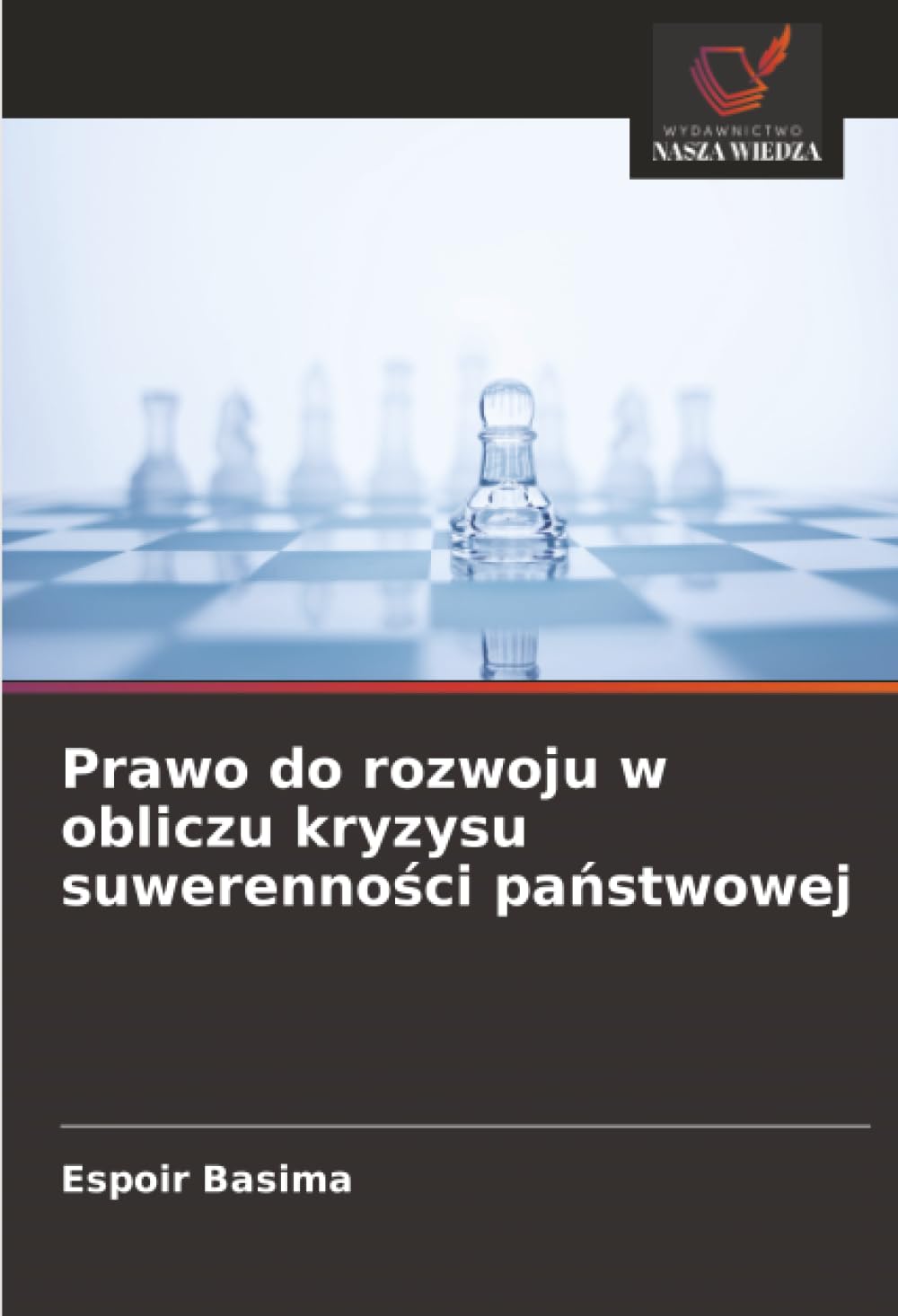 Prawo do rozwoju w obliczu kryzysu suwerenności państwowej