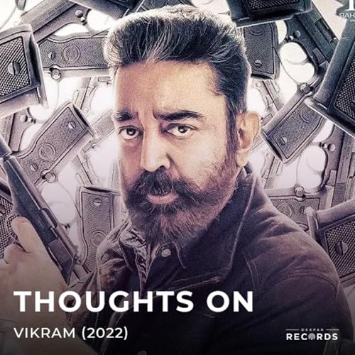 Thoughts on Vikram (2022)