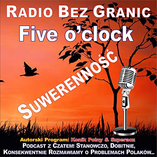 Five o'clock - Suwerenność