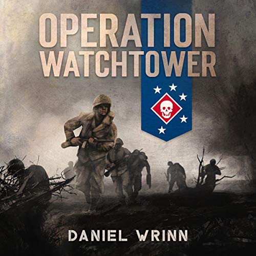 Operation Watchtower by Daniel Wrinn episode artwork