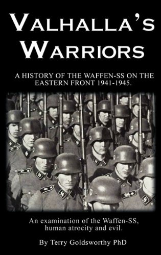 Buy Valhalla's Warriors: A History of the Waffen-SS on the Eastern Front 1941-1945 — BookShops.in