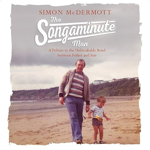 The Songaminute Man Audiolibro Por Simon McDermott arte de portada