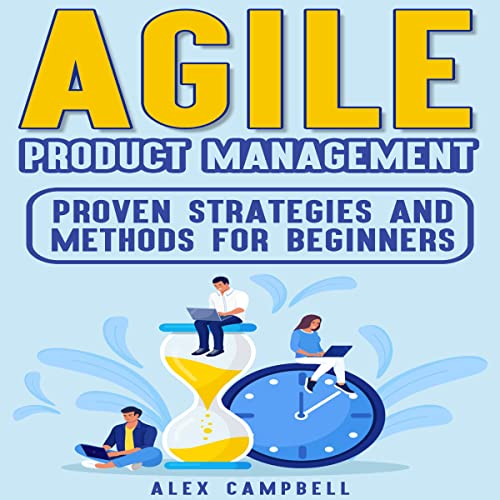 Agile Product Management by Alex Campbell episode artwork
