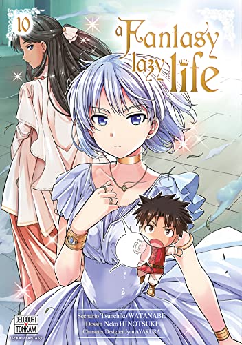 A fantasy lazy life — Tome 10
