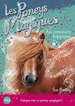 Paperback Les poneys magiques - numéro 14 Au concours hippique [French] Book