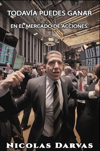 Todavía puedes ganar en el mercado de accion
