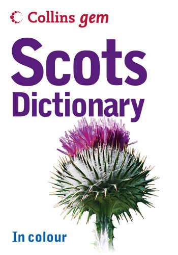 Collins Gem Scots Dictionary (Collins Gem)