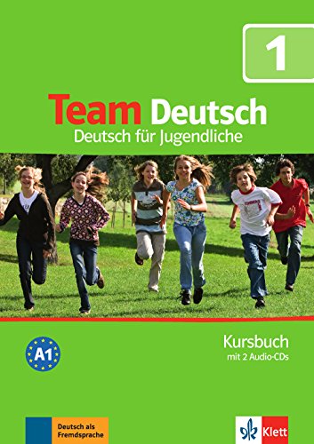 Télécharger Team Deutsch 1. Kursbuch inkl. Audio-CD livre En ligne