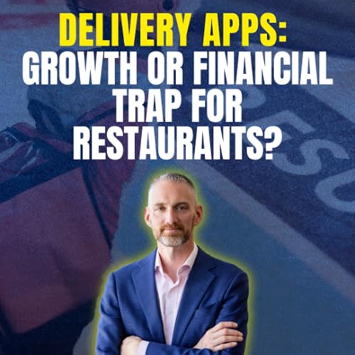 Page de couverture de Delivery Apps: Growth or Financial Trap for Restaurants?