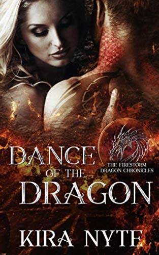Dance of the Dragon (The Firestorm Dragon Chronicles Book 2)