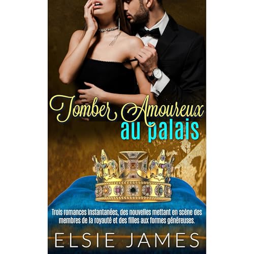 Tomber Amoureux au Palais Audiolibro Por Elsie James arte de portada