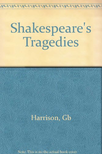 Shakespeare's Tragedies B005LY87DM Book Cover