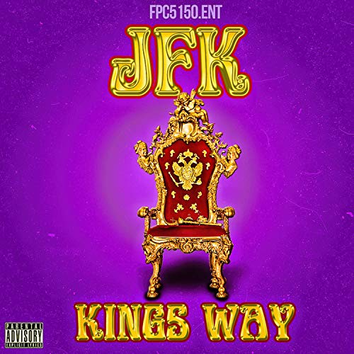 Play Kings WAY by JFK on Amazon Music