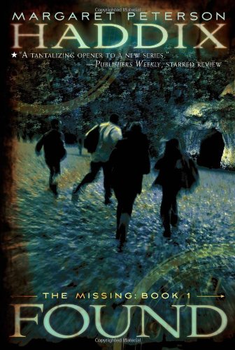 Found (The Missing, Book 1) B003JTHTIA Book Cover