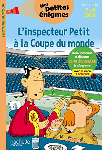 Télécharger L'inspecteur Petit à la Coupe du monde - Mes petites énigmes CE1 ET CE2 - Cahier de vacances 2020 livre En ligne