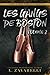 Les Gangs de Boston : Volume Deux