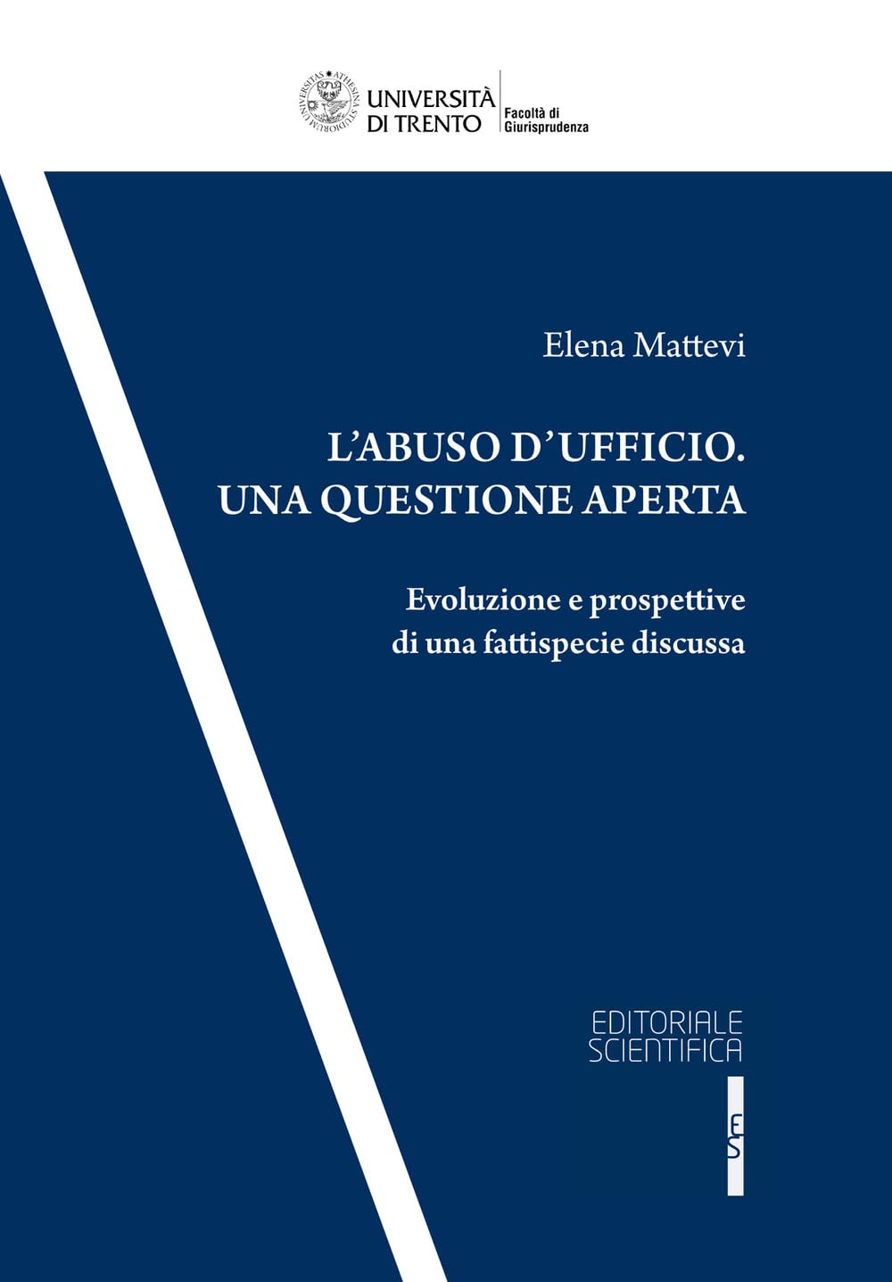 Abuso D'ufficio - Una Questione Aperta - 4