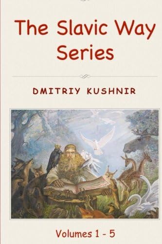 The Slavic Way Series: Volumes 1 - 5 Paperback โ January 21, 2015