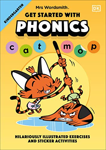 Mrs Wordsmith Get Started With Phonics, Ages 4-5 (Early Years & Key Stage 1) Mrs Wordsmith Get Started With Phonics, Ages 4-5 (Early Years & Key Stage 1)