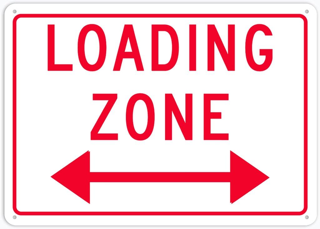 8"x12" Tin Metal Sign - Loading Zone - Decorative Wall Sign For Home, Gate, Garden, Bars, Restaurants