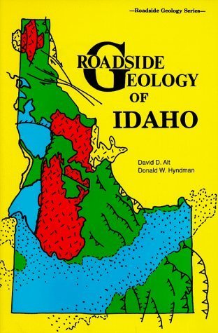 Roadside Geology of Idaho (Roadside Geology Series) by David D. Alt (1989-08-01)