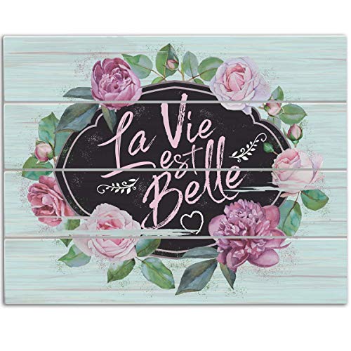 La Vie Est Belle (Life is Beautiful) - 11x14 Unframed Art Print - Great Inspirational Gift Under $15