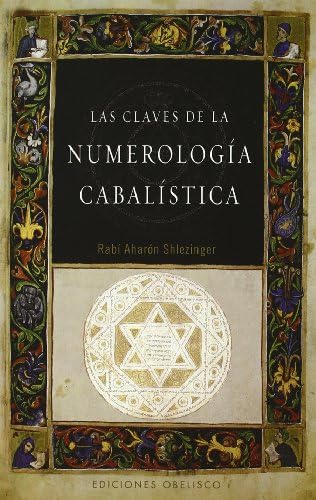 Las claves de la numerología Cabalística (Spanish Edition)