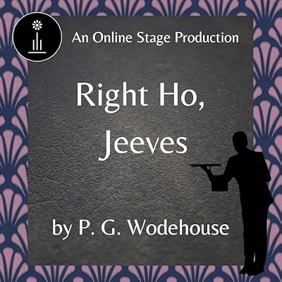 Right Ho, Jeeves