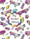 My Sticker Album: Stickers for Collecting Stickers, Gift For Skateboard Lovers, Sticker Book For kids,100 pages 8.5 x 11