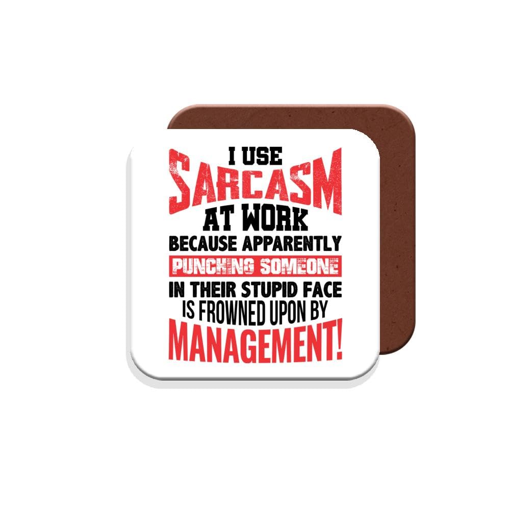 Muggz Coaster Work Colleague Funny Gift - I Use Sarcasm At Work Because Apparently Punching Someone In Their Stupid Face Is Frowned Upon By Management! - Giftset - Made By In The Uk