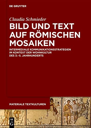 Mosaïques romaines et stratégies de communication : ouvrage académique d'exception 3e-5e siècle