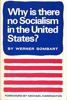 Paperback Why is There No Socialism in the United States? Book