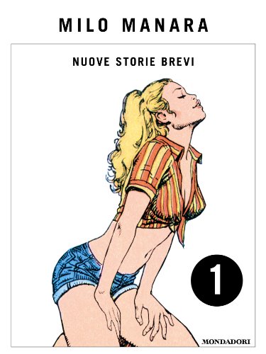Nuove Storie Brevi 1 Italian Edition Ebook Manara Milo Amazon Es Tienda Kindle