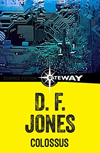 Colossus Kindle Edition by D. F. Jones