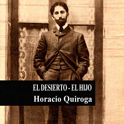 El Desierto - El Hijo