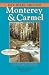 Day Hikes Around Monterey and Carmel: 127 Great Hikes