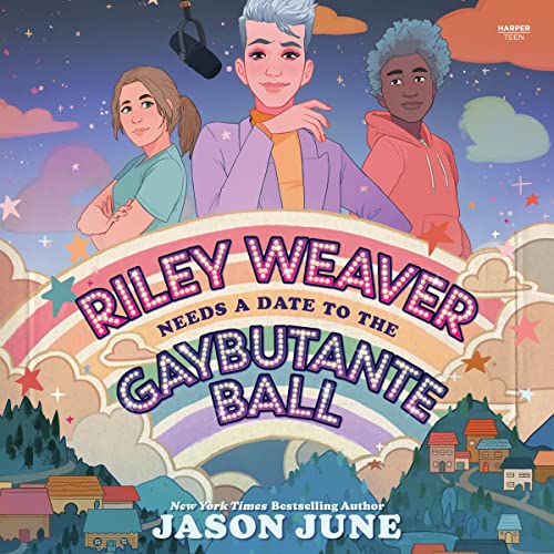 Riley Weaver Needs a Date to the Gaybutante Ball by Jason June episode artwork