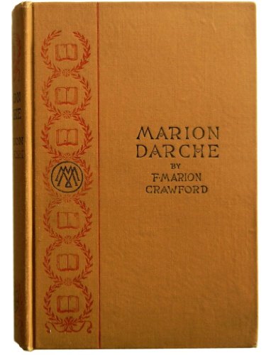 Marion Darche: A Story without Comment B0006AEMRQ Book Cover