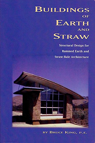 Buildings of Earth and Straw: Structural Design
