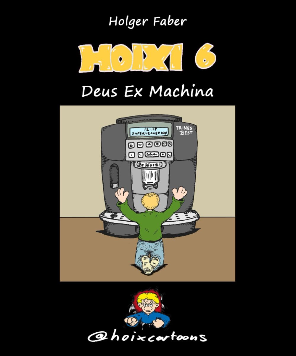 Hoixi 6: Deus Ex Machina