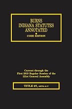 Burns Indiana Statutes Annotated - Insurance: Reinsurance - Discount Medical Card Program (T.27, Articles 6 - 19)