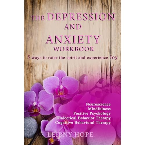 The Depression and Anxiety Workbook by Leibny Hope episode artwork