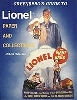 Greenberg Guide to Lionel Paper and Other Collectibles 0897780779 Book Cover