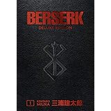 Berserk Deluxe Volume 1: deluxe edition