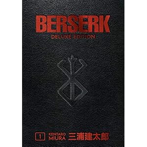 Berserk Deluxe Volume 1 Hardcover – March 26, 2019