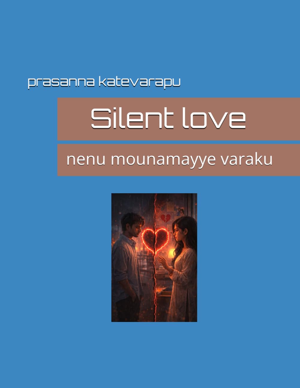 untile i am silent: nenu mounamayye varaku
