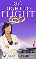 Her Right to Flight 099745590X Book Cover