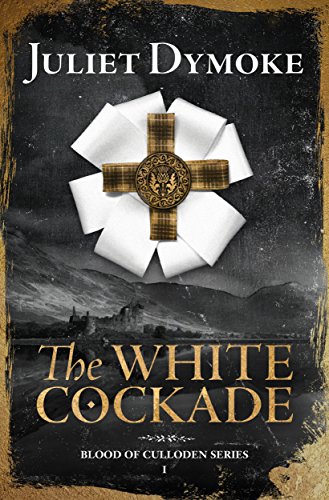 The White Cockade a captivating tale of love, redemption and hope